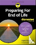 Chang, Virginia - Preparing For End of Life For Dummies