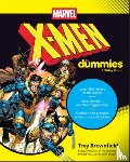 Troy Brownfield - X-Men For Dummies