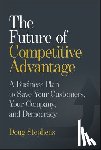 Stephens, Doug - The Future of Competitive Advantage