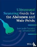 Faundez, Leonardo (York University, Rauf, Haleema - Ultrasound Scanning Guide for the Abdomen and Male Pelvis