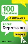 Smith, Laura L. (Presbyterian Medical Group) - 100 Questions & Answers About Depression For Dummies