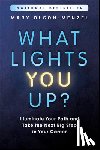 Olson-Menzel, Mary (MVP Executive Search & Development - What Lights You Up?