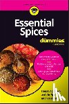 Aggarwal, Sanjay (Spice Kitchen) - Essential Spices For Dummies