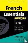Lawless, Laura K. (Monterey Institute of International Studies), Erotopoulos, Zoe (Department of Modern Languages and Literature - French Essentials For Dummies