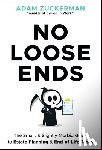 Zuckerman, Adam - No Loose Ends