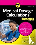 DePuente, Vanessa, Snyder, Richard W. (Philadelphia College of Osteopathic Medicine), Schoenborn, Barry (California State University - Medical Dosage Calculations For Dummies