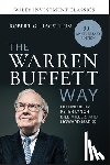 Hagstrom, Robert G. (RobertHagstrom.com) - The Warren Buffett Way, 30th Anniversary Edition