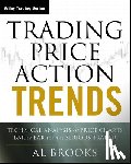 Brooks, Al (University of Chicago Pritzker School of Medicine; Trinity College) - Trading Price Action Trends