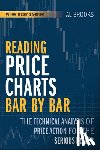 Brooks, Al (University of Chicago; Trinity College) - Reading Price Charts Bar by Bar