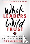 McKenna, Rob (WiLD Leaders Inc) - Whole Leaders, Wild Trust