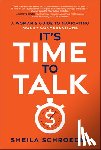 Schroeder, Sheila - It's Time to Talk