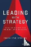 Tiryaki, Timothy - Leading with Strategy