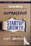 Hodge, Colin - Outrageous Startup Growth