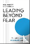 Pretty, Neil - Leading Beyond Fear