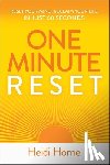 Horne, Heidi - One-Minute Reset