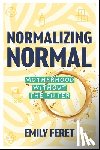Feret, Emily - Normalizing Normal