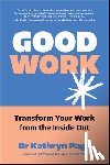 Page, Kathryn (ByMany) - Good Work