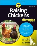 Willis, Kimberley (Poultry breeder and enthusiast), Ludlow, Robert T. (Owner - Raising Chickens For Dummies