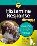Sussman, Gordon, Beaver, Michelle - Histamine Response For Dummies