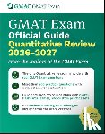 GMAC (Graduate Management Admission Council) - GMAT Official Guide Quantitative Review 2026 - 2027