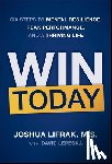 Lifrak, Joshua, Lepeska, David - Win Today