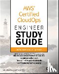 Cabianca, Dario (Trace3), Roberts, Justin - AWS Certified CloudOps Engineer Study Guide