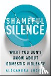 Lozano, Alexandra (Alexandra Lozano Immigration Law) - Shameful Silence