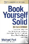 Port, Michael - Book Yourself Solid, Revised & Updated 20th Anniversary Edition
