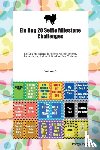 Todays Doggy, Doggy - Elo Dog 20 Selfie Milestone Challenges Elo Dog Milestones for Memorable Moments, Socialization, Indoor & Outdoor Fun, Training Volume 3