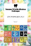 Todays Doggy, Doggy - Pomapoo 20 Selfie Milestone Challenges Pomapoo Milestones for Memorable Moments, Socialization, Indoor & Outdoor Fun, Training Volume 3