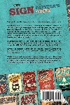 Gardiner, James T - The Sign Painter's Guide, or Hints and Helps to Sign Painting, Glass Gilding, Pearl Work, Etc.