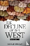 Spengler, Oswald - The Decline of the West