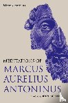 Aurelius, Marcus - Meditations of Marcus Aurelius Antoninus