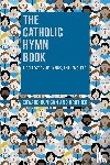 Dunigan, Edward, Brother, And - The Catholic Hymn Book