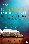 Blunt, J J - Undesigned Coincidences in the Writings Both of the Old and New Testament, an Argument of Their Veracity