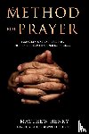 Henry, Matthew - A Method for Prayer