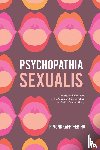 Von Krafft-Ebing, Richard - Psychopathia Sexualis
