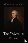 Hamilton, Alexander - The Federalist Papers