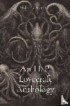 Lovecraft, H. P. - An H. P. Lovecraft Anthology