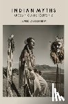 Kroeber, Alfred Louis - Indian Myths of South Central California
