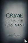 Darrow, Clarence - Crime, Its Cause and Treatment