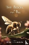 Budge, Earnest A. W. - The Book of the Bee