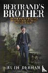 Derham, Ruth - Bertrand's Brother