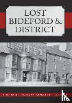 Barnes, Julia, Barnes, Anthony, Christie, Peter - Lost Bideford & District