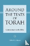Marcus, Rabbi N. L. - Around the Tents of Torah