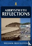 Troughton, William - Aberystwyth Reflections