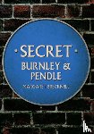 Brecknell, Margaret - Secret Burnley & Pendle