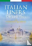Sebire, Ian - Italian Liners of the 1960s