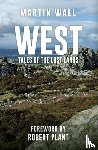 Wall, Martin - West: Tales of the Lost Lands