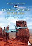 Symonds, Adrian - US Naval Aviation in the 1980s: Marine Corps, Naval Training, Test and Reserve Air Stations